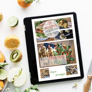 Mes premiers pas vegan + 2 bonus